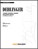 Three Choral Songs on James Joyce SATB choral sheet music cover